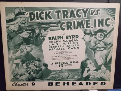 Title Card 1941 DICK TRACY VS CRIME INC Chap 10 Beheaded Ralph Byrd ...