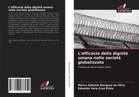 Marco Antonio Marques Da Silva (U. A.) | L'efficacia Della Dignità Umana...