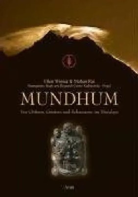 Mundhum | Von Göttern, Geistern und Schamanen im Himalaya | Ellen Winner (u. a.)