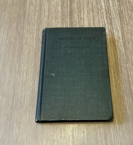 Elements of Geometry by Andrew W. Phillips and Irving Fisher 1898 HC / Antique - Bild 8 von 8