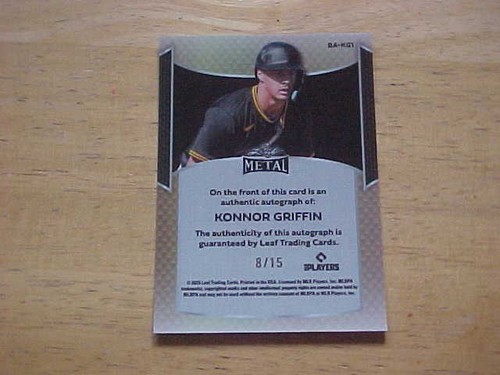 Konnor Griffin 2025 Leaf Metal Rookie AUTO 8/15 Pittsburgh Pirates - Picture 2 of 2