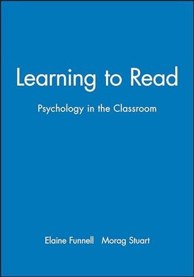 Learning to Read: Psychology in the Classrooom