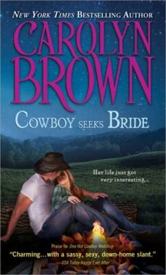 Cowboy Seeks Bride (Spikes & Spurs) - Mass Market Paperback - GOOD