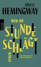 Wem die Stunde schlägt, Ernest Hemingway