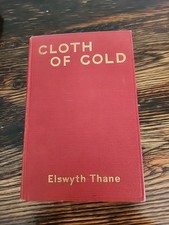 Cloth Of Gold Elswyth Thane 1929
