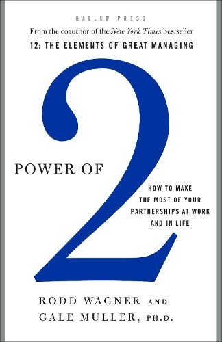 Power of 2: How to Make the Most of You..., Gale Muller
