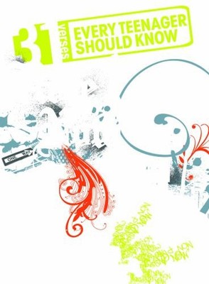 31 Verses - Here and Now : Every Teenager Should Know Paperback