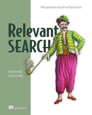 RELEVANT SEARCH by Doug Turnbull Paperback Self Help Business