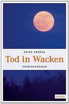 Tod in Wacken von Denzau, Heike | Buch | Zustand gut - Bild 1 von 1