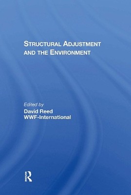 Structural Adjustment And The Environment by David Reed Paperback Book