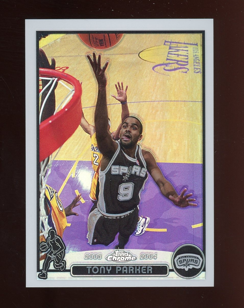 2003-04 Topps Chrome Refractor #9 Tony Parker San Antonio Spurs HOF