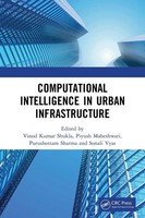 Computational Intelligence In Urban Infrastructure Vinod Kumar Shukla (U. A.)