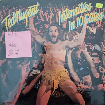 Ted Nugent Intensities In 10 Cities Vinyl Record VG/VG EPC84917 1981 