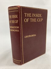 The Inside Of The Cup Winston Churchill Hardcover 1913 Antique / Vintage
