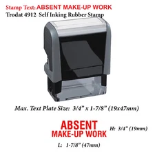 Absent Make up Work - Trodat 4912 Self Inking Rubber Stamp