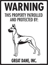 Warning Great Dane Property Protected - Beware Dog Aluminum Dog Sign - 9" x 12"