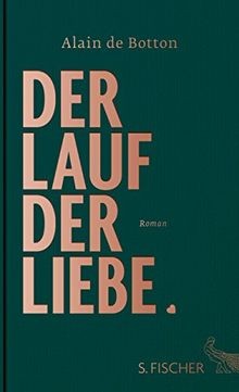 Der Lauf der Liebe: Roman von Botton, Alain de | Buch | Zustand gut