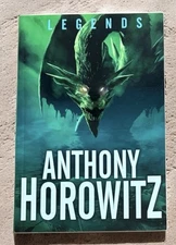 Anthony Horowitz Legends ARC