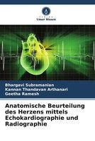 Bhargavi Subramanian (U. A.) | Anatomische Beurteilung Des Herzens Mittels...