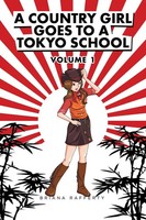 Briana Rafferty | A Country Girl Goes To A Tokyo School | Taschenbuch | Englisch