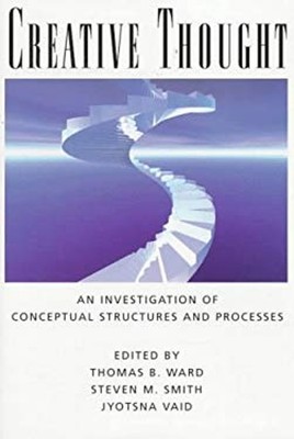 Creative Thought : An Investigation of Conceptual Structures and