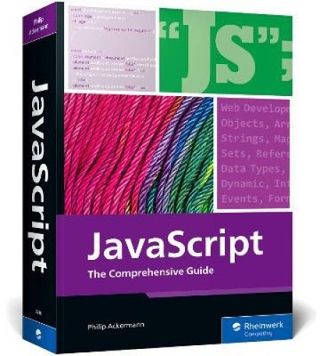 JavaScript: The Comprehensive Guide by Ackermann, Philip [Paperback]