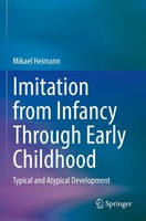 Imitation From Infancy Through Early Childhood | Mikael Heimann | Taschenbuch