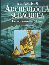 Archeologia subacquea - Peter Throckmorton (Istituto Geografico De Agostini  )