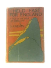 Held Fast For England (G. A. Henty) (ID:61774)