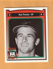 Albie Pearson Baltimore Orioles 1991 Crown card #356 El Monte California 8W