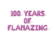 100 YEARS OF FLAMAZING Letter Balloon Banner - 100th Birthday Party Decorations