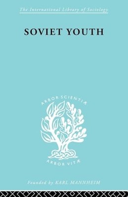 Soviet Youth: Some Achievements and problems by Dorothea L. Meek NEW