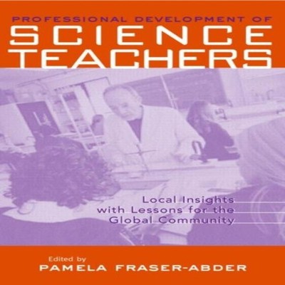Professional Development in Science Teacher Education Local Insig