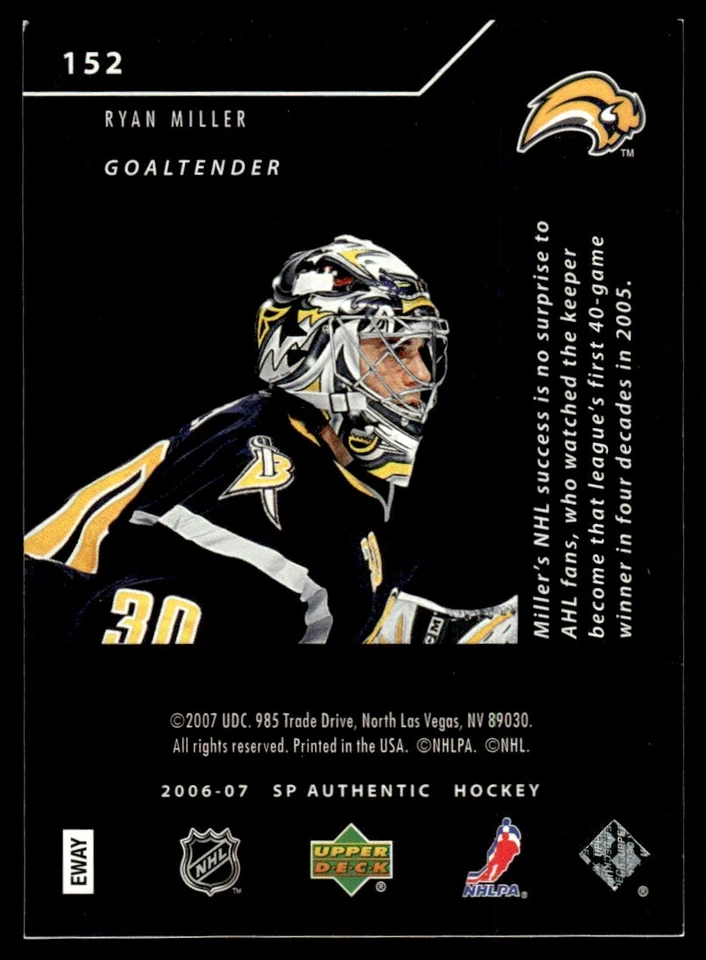 2006-07 SP Authentic Limited Ryan Miller 097/100 Buffalo Sabres #152 - Image 2 of 2