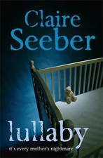 Lullaby by Seeber, Claire