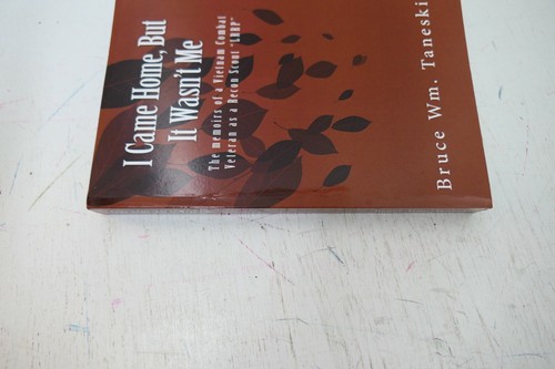 I Came Home, But It Wasn't Me: The memoirs of a Vietnam Combat Veteran - Imagen 2 de 4