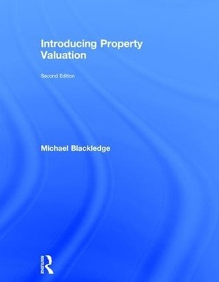 Introducing Property Valuation by Michael Blackledge - 9781138929944