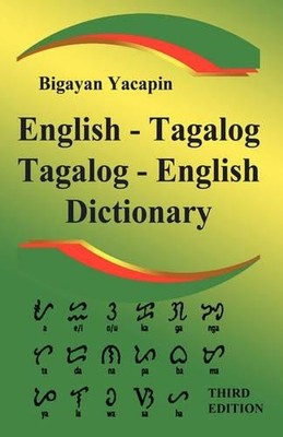 Bigayan Yacapin The Comprehensive English-Tagalog Tagalog-English  (Taschenbuch)