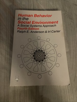 Human Behavior in the Social Environment A Social Systems Approach 4th Edition