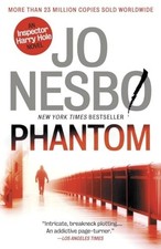 Phantom: A Harry Hole Novel (9) by Nesbo, Jo Book The Cheap Fast Free Post