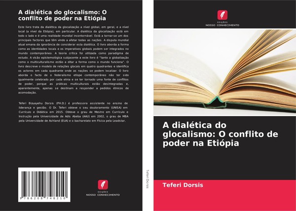 Teferi Dorsis | A DialéTica Do Glocalismo: O Conflito De Poder Na EtióPia | Buch-image