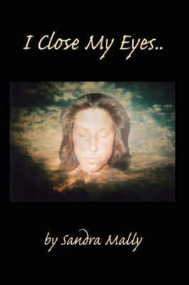 Mally - I Close My Eyes.. - New hardback or cased book - 17 - X555z