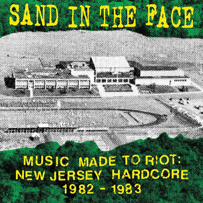 Sand In The Face - Music Made To Riot 1982-1983 LP ADRENALIN A.D. BEDLAM NYHC  
