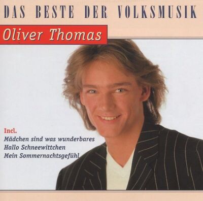 Oliver Thomas - Das Beste Von Oliver Thomas