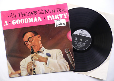 BENNY GOODMAN - ALL THE CATS JOIN IN FOR A GOODMAN PARTY - FONTANA 682 047 TL