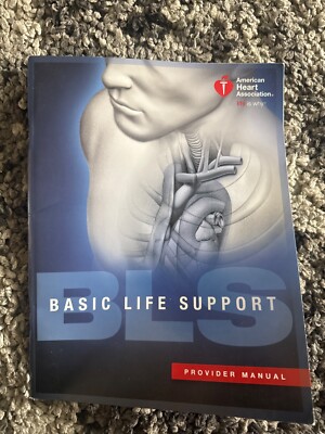 basic life support provider manual American Health Association