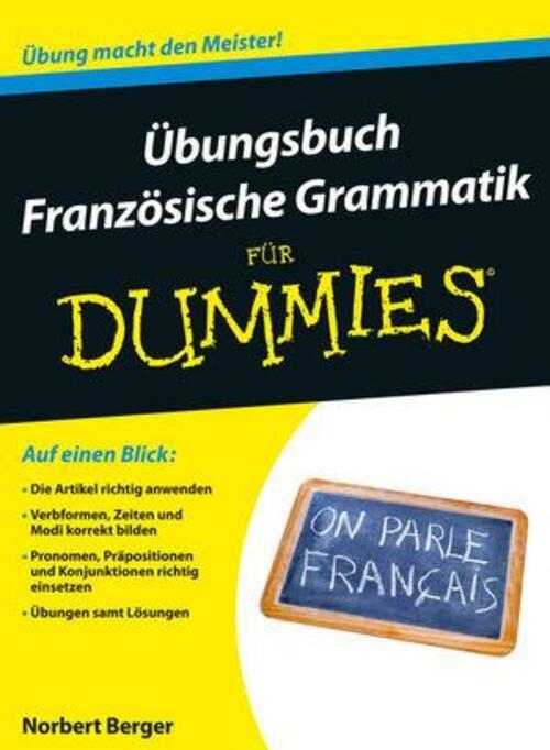 Thumbnail - Übungsbuch Französische Grammatik Für Dummies | Norbert Berger |
