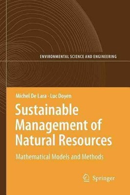 Sustainable Management of Natural Resources: Mathematical Models and Methods by