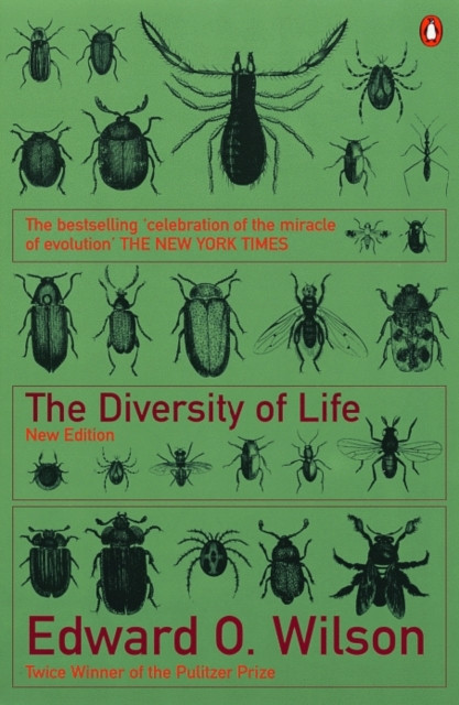 The Diversity of Life by Edward O. Wilson (Paperback Book)