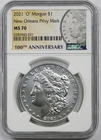 2021-O Privy Mark $1 NGC MS 70 Morgan Silver Dollar 100th Anniversary